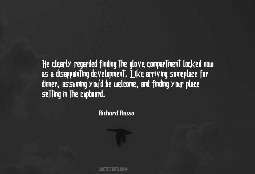 Richard Russo Quotes #684802