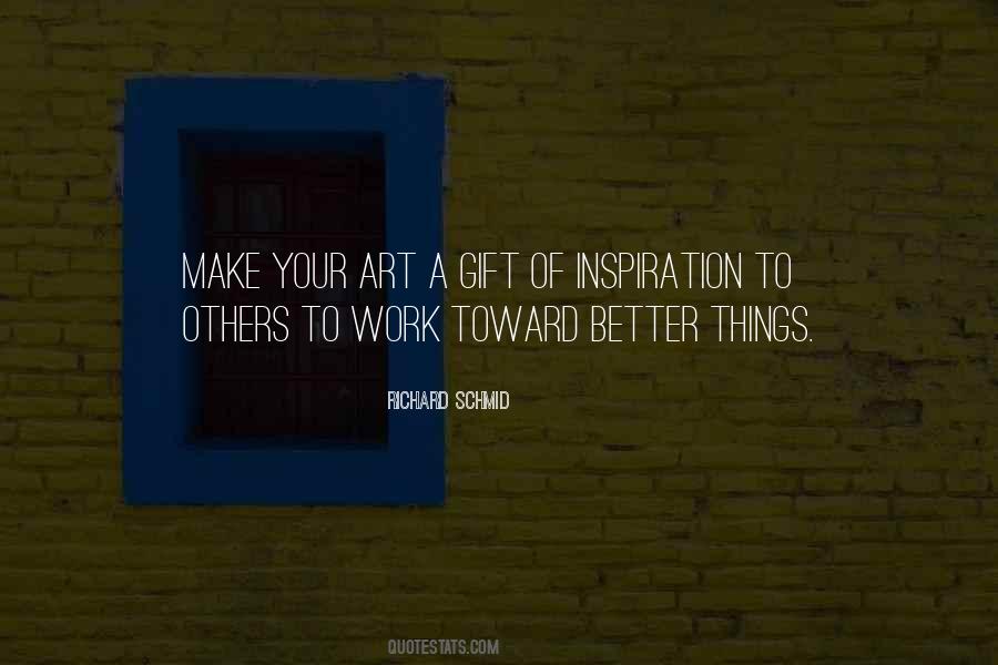 Richard Schmid Quotes #554118