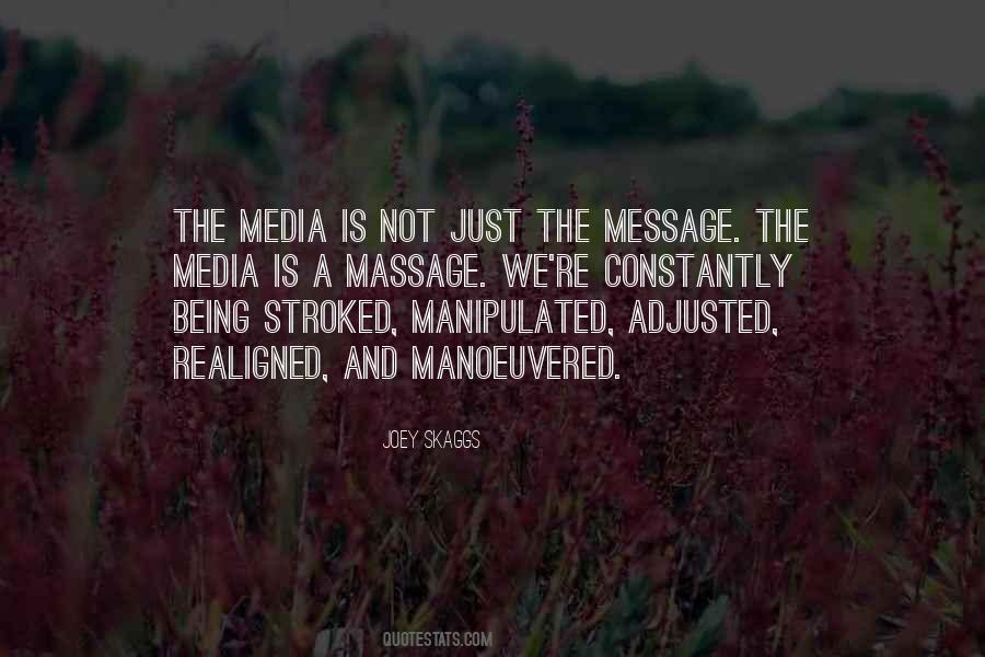 Quotes About Being Manipulated #1511640