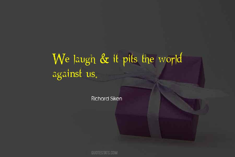 Richard Siken Quotes #1394218