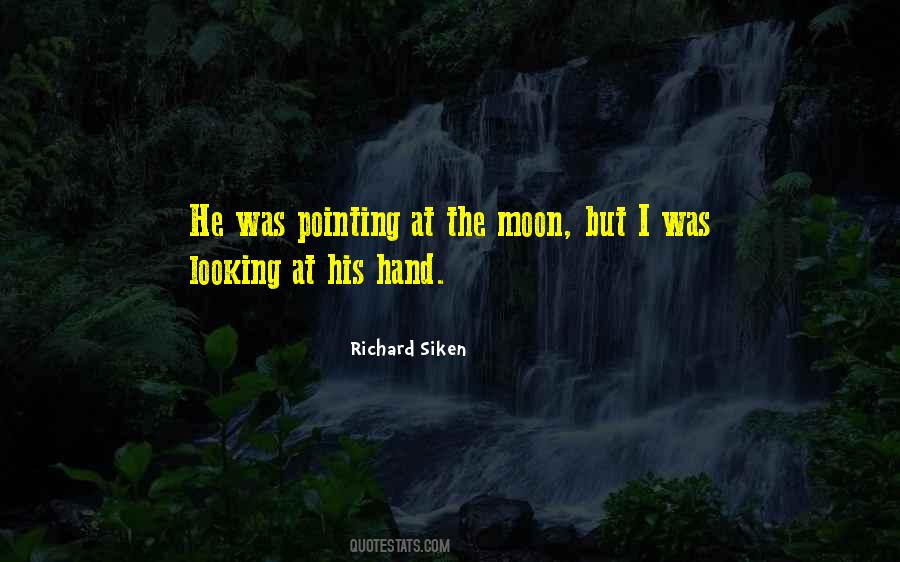 Richard Siken Quotes #1443724