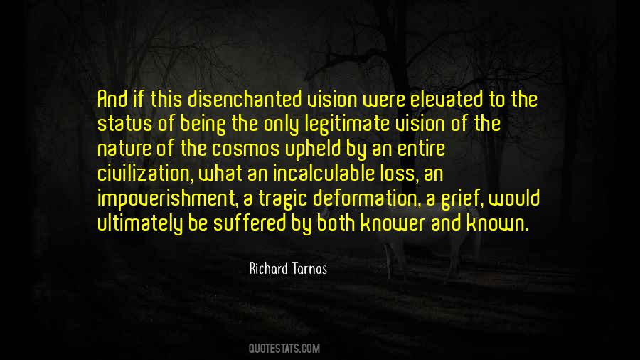Richard Tarnas Quotes #358509