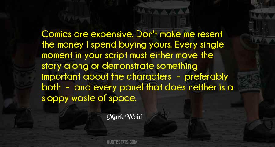 Quotes About Buying Expensive Things #1481418