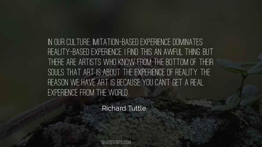 Richard Tuttle Quotes #267034