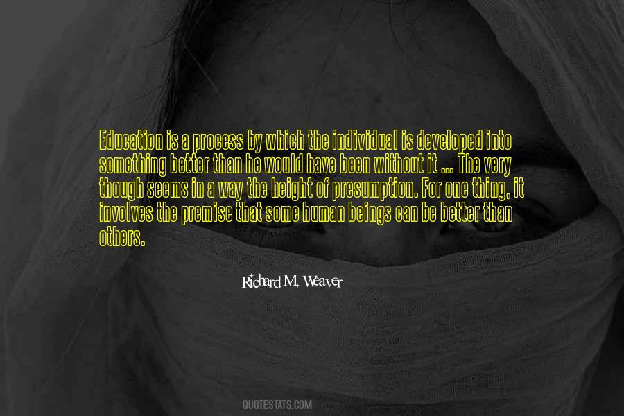 Richard Weaver Quotes #24546