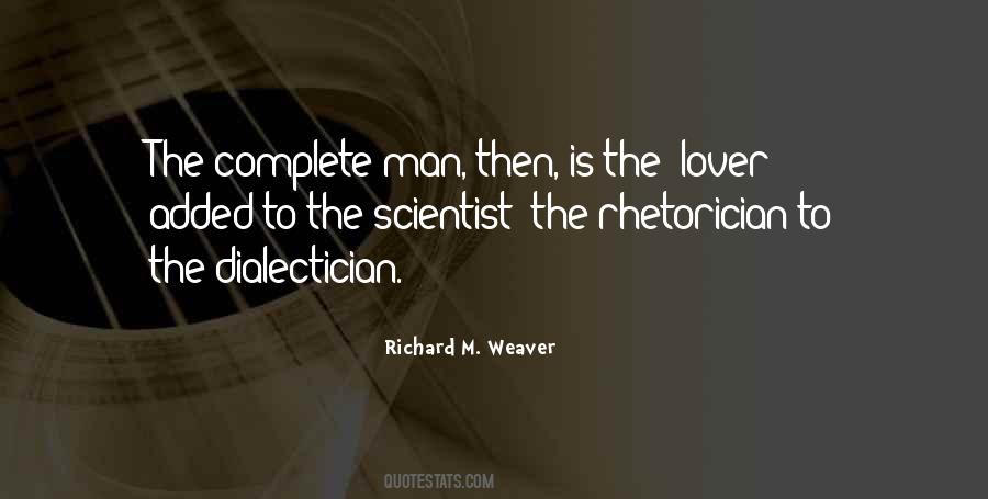 Richard Weaver Quotes #630429