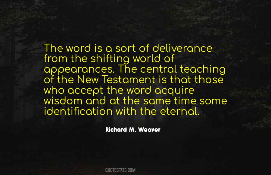 Richard Weaver Quotes #783648