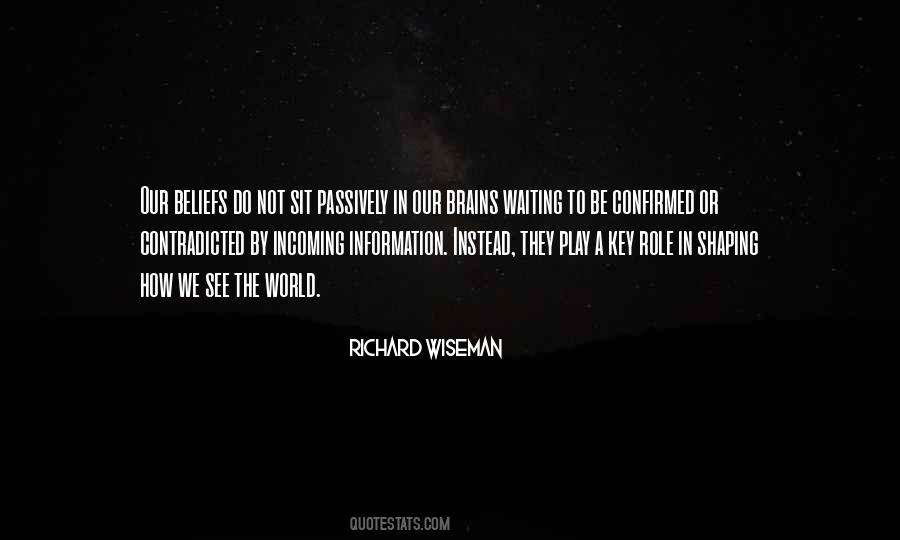 Richard Wiseman Quotes #1477235