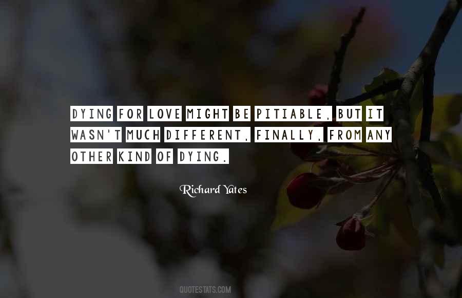 Richard Yates Quotes #799031