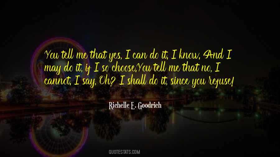 Richelle E Goodrich Quotes #162288