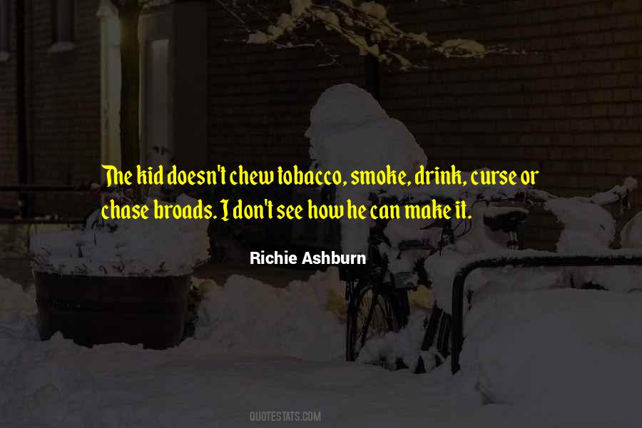 Richie Ashburn Quotes #327066