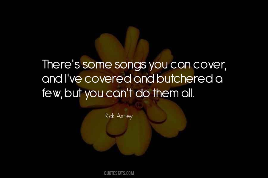 Rick Astley Quotes #385030