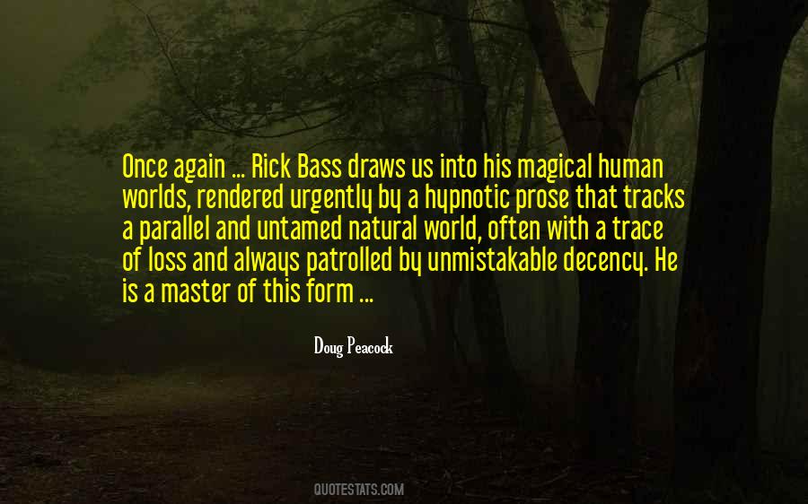 Rick Bass Quotes #1228184