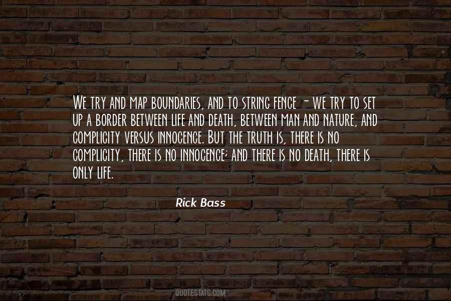 Rick Bass Quotes #1783809