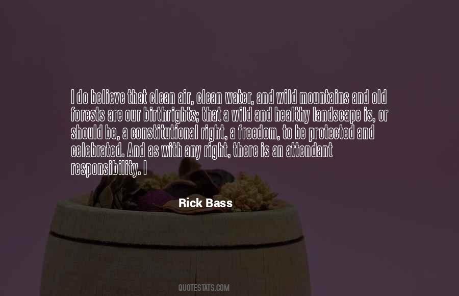 Rick Bass Quotes #823291