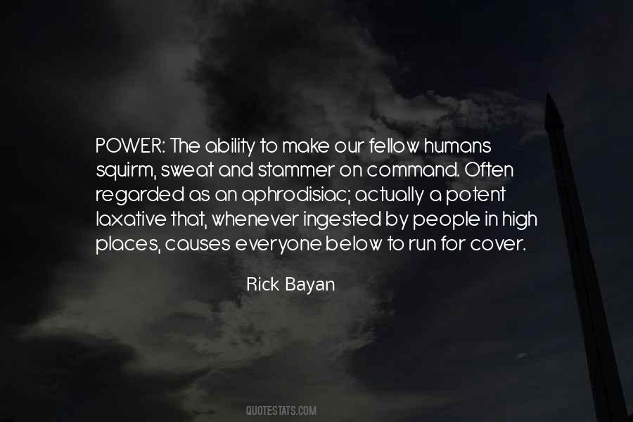 Rick Bayan Quotes #1472306