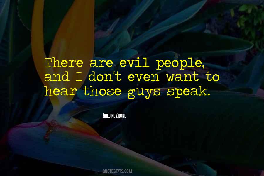 Quotes About Speak No Evil #60728