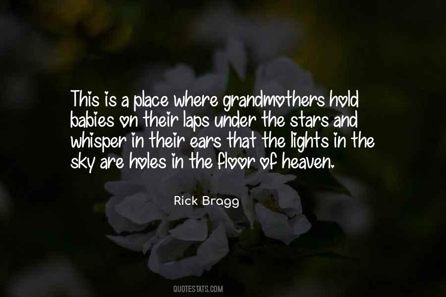 Rick Bragg Quotes #1602046