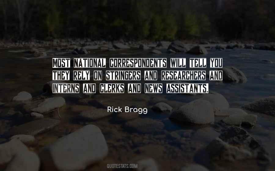 Rick Bragg Quotes #1815792