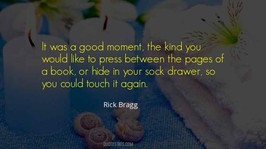 Rick Bragg Quotes #348113