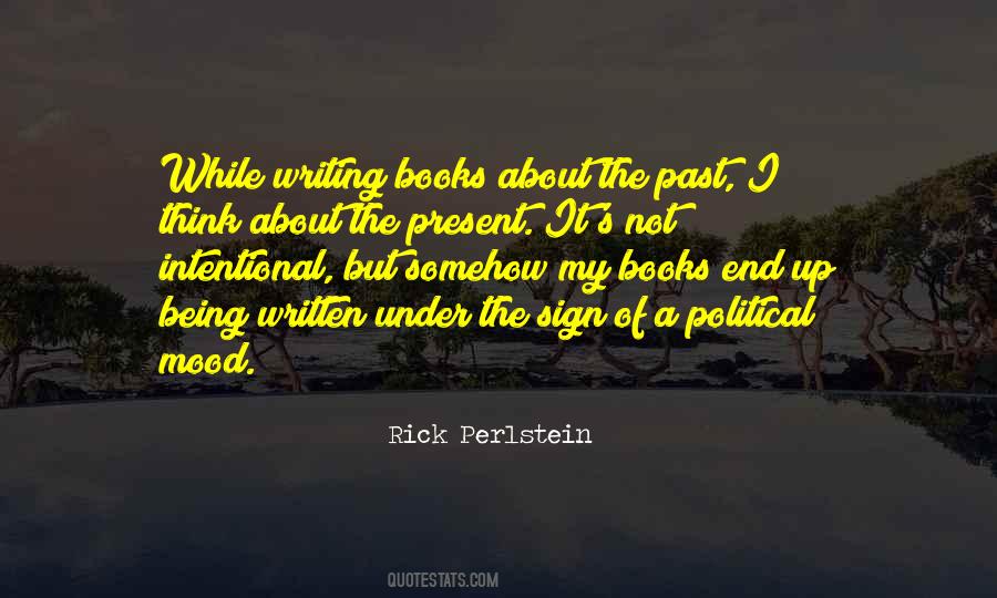 Rick Perlstein Quotes #425930