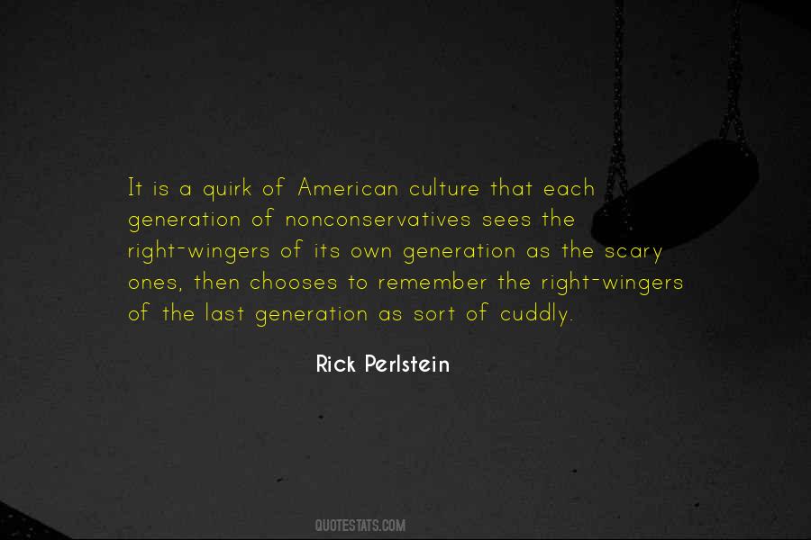 Rick Perlstein Quotes #624216