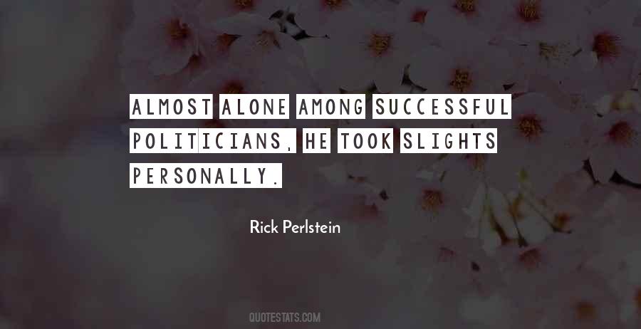 Rick Perlstein Quotes #934877