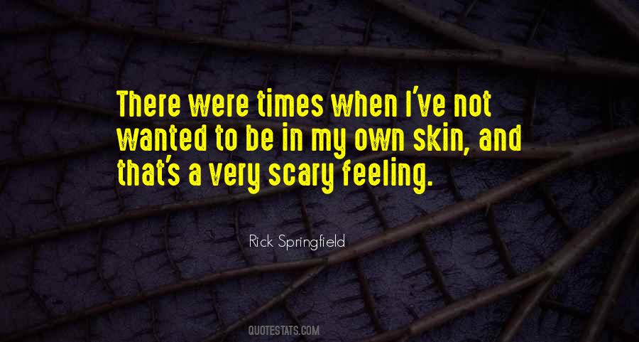 Rick Springfield Quotes #128017
