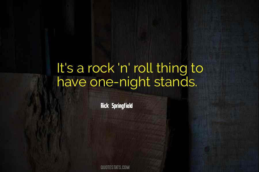 Rick Springfield Quotes #316361