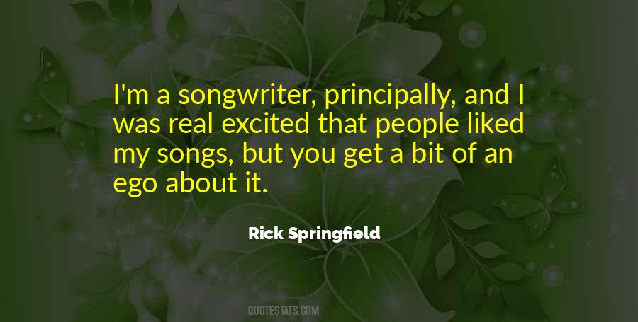 Rick Springfield Quotes #440131