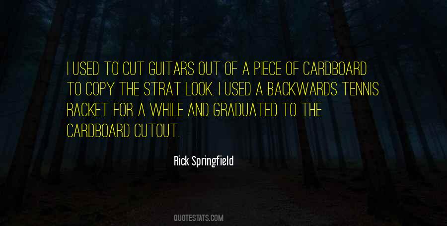 Rick Springfield Quotes #463717