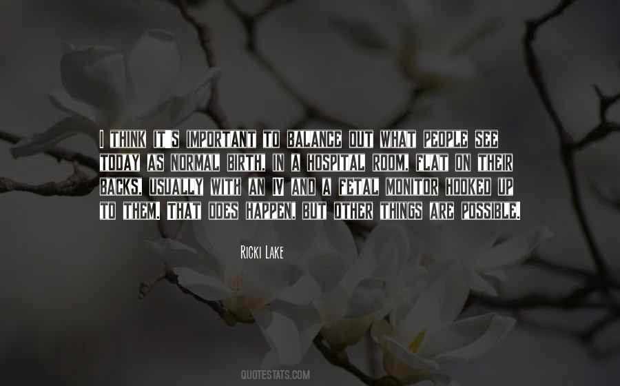 Ricki Lake Quotes #1326662