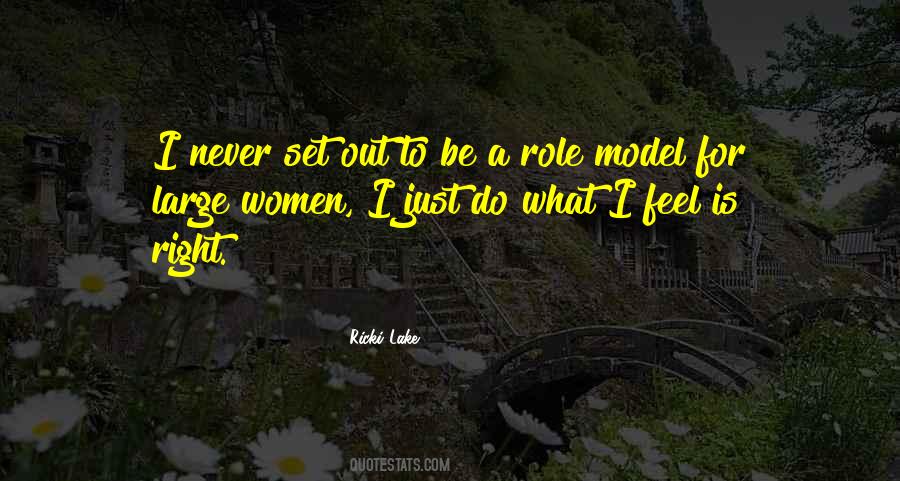Ricki Lake Quotes #1521183