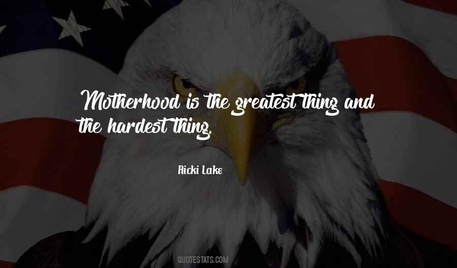 Ricki Lake Quotes #1597586