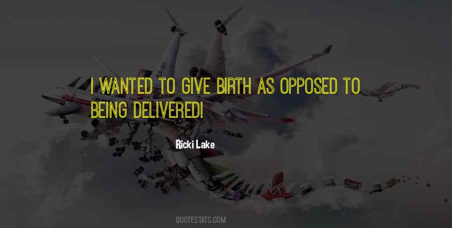 Ricki Lake Quotes #1649461