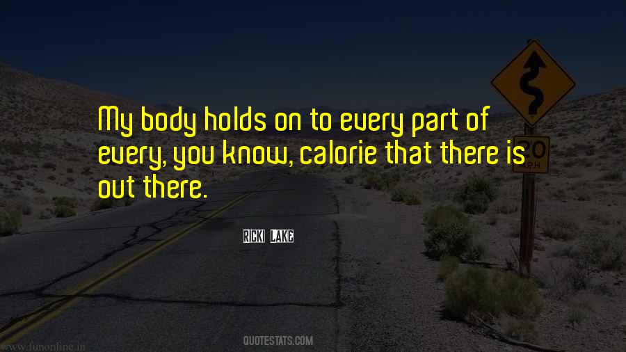 Ricki Lake Quotes #297845