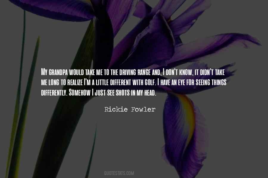 Rickie Fowler Quotes #1035745