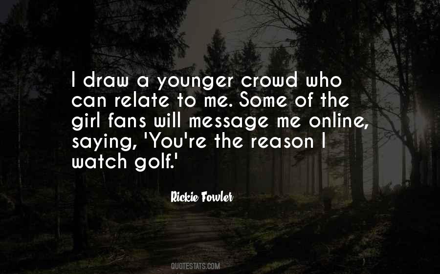 Rickie Fowler Quotes #286533