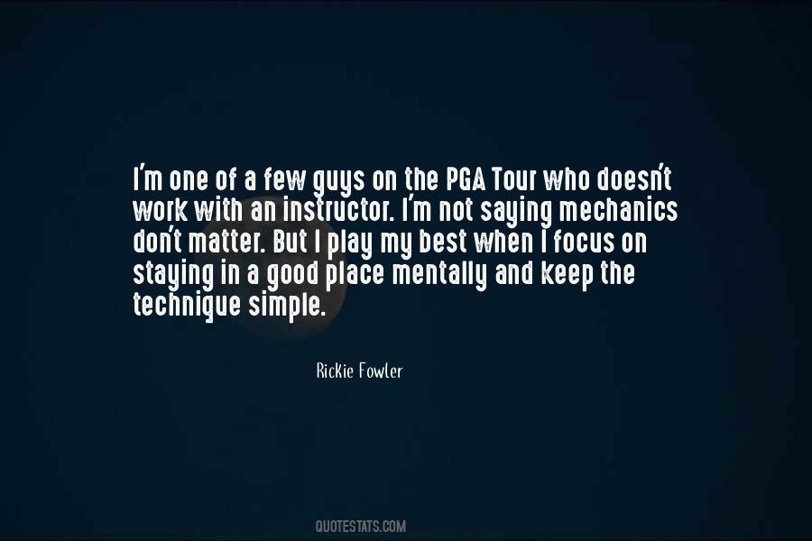 Rickie Fowler Quotes #367951