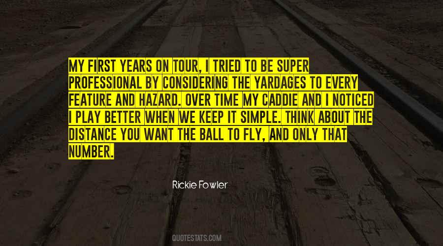 Rickie Fowler Quotes #554254