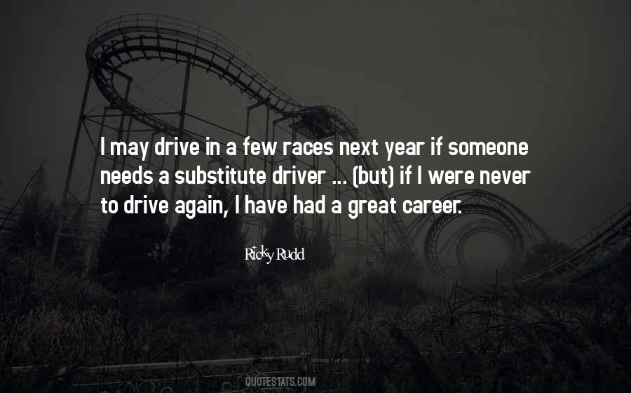 Ricky Rudd Quotes #635916