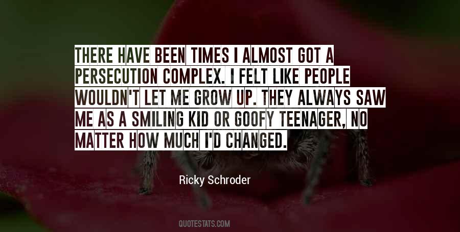 Ricky Schroder Quotes #1039513