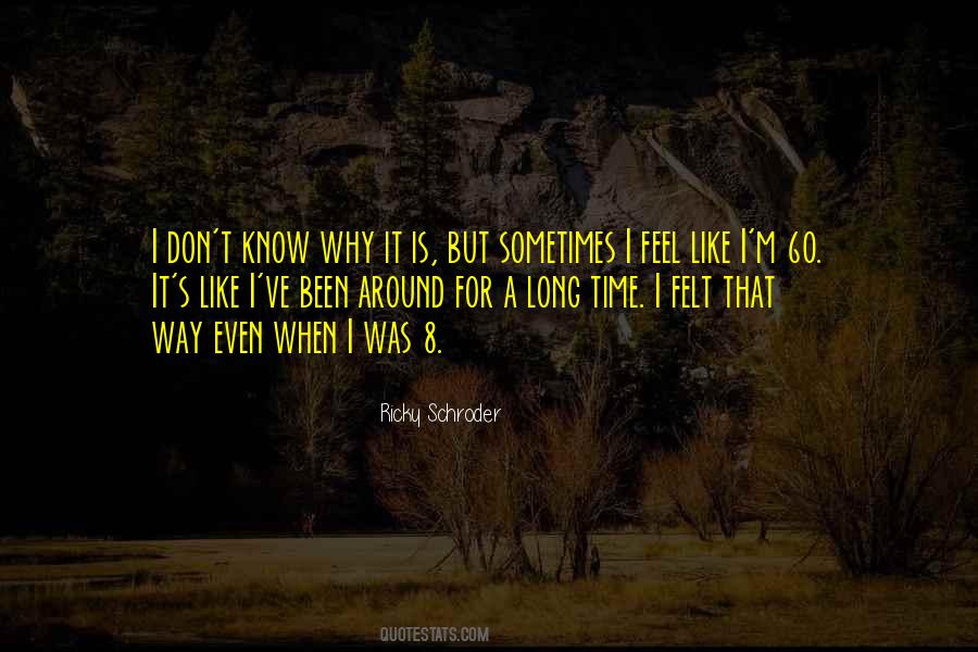 Ricky Schroder Quotes #1846444