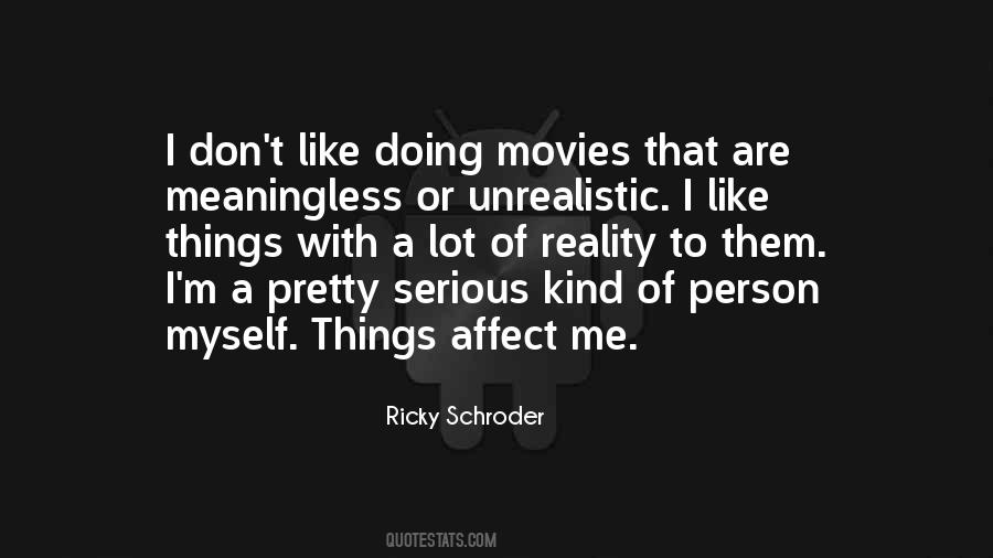 Ricky Schroder Quotes #941503