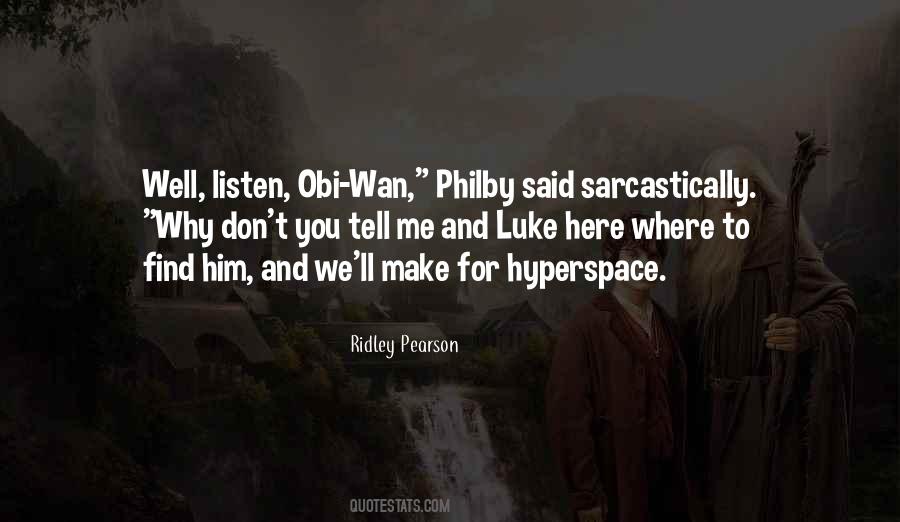 Ridley Pearson Quotes #712886
