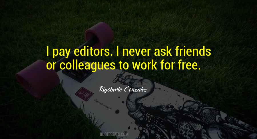 Rigoberto Gonzalez Quotes #112624