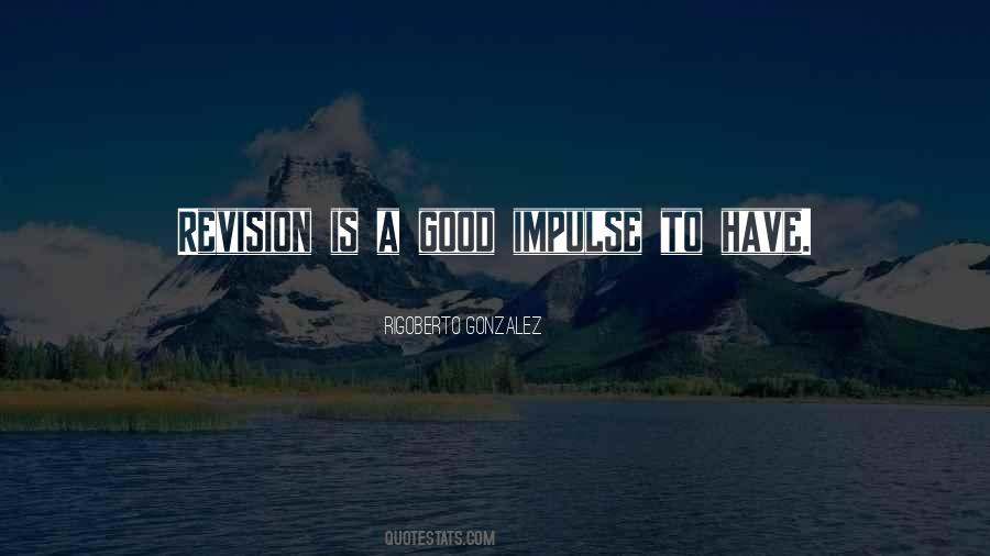 Rigoberto Gonzalez Quotes #637183