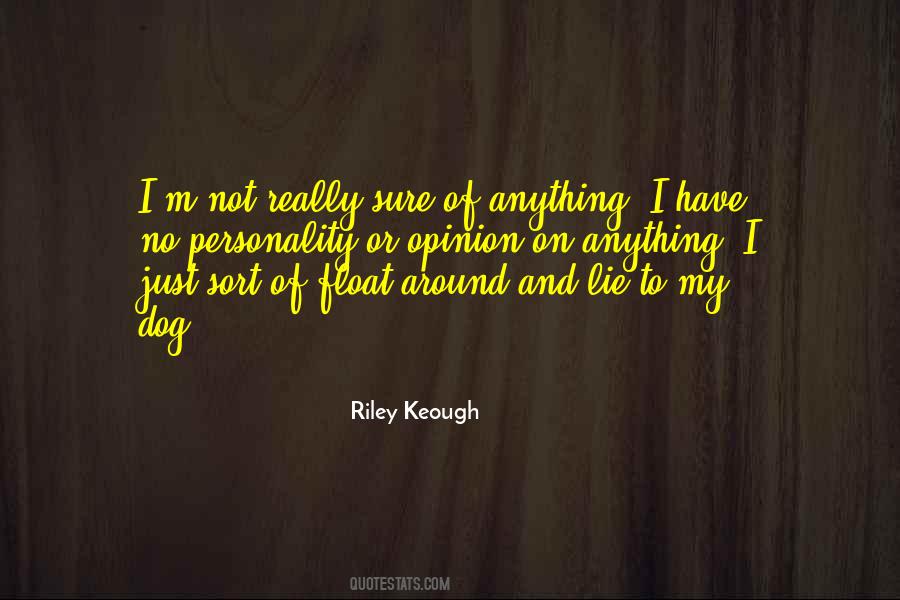 Riley Keough Quotes #739653