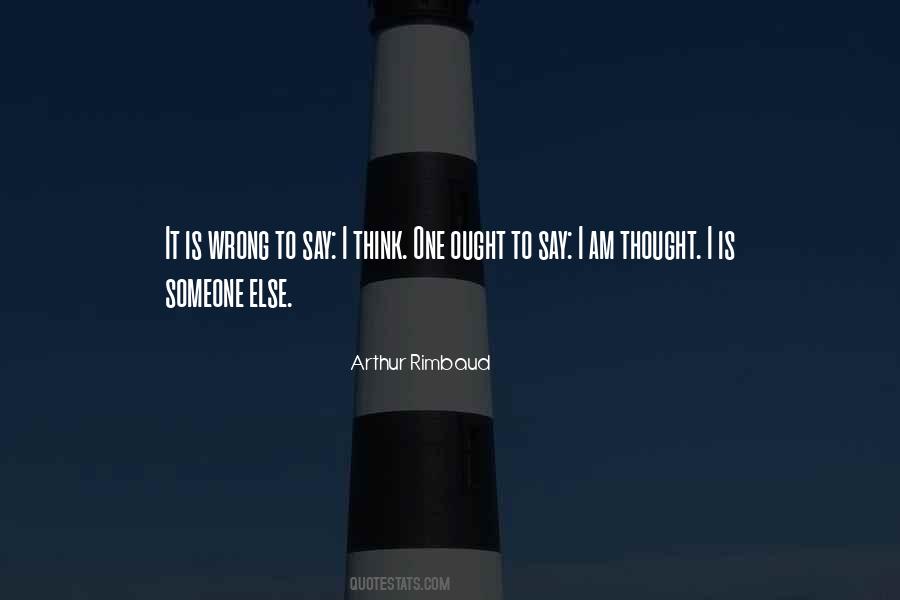 Rimbaud Arthur Quotes #1532906