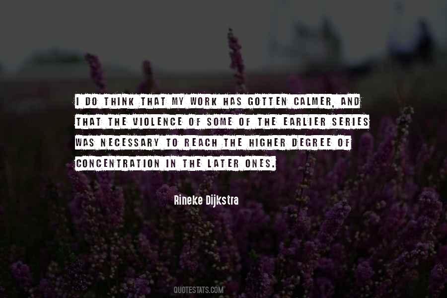 Rineke Dijkstra Quotes #1198196